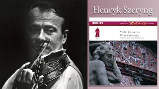 Henryk Szeryng  Mozart Violin Concerto No 1 in Bflat major K 207 Rec 1970 [upl. by Bishop]