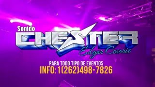 Embrujo De Cumbia 2016  Sonido Chester en Vivo [upl. by Devonna]