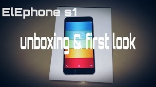 ELEPHONE S1 UNBOXING amp FIRST LOOK [upl. by Idna]