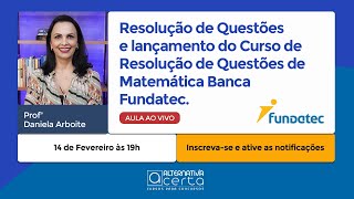 Questões Fundatec  Matemática  Daniela Arboite [upl. by Lavella793]