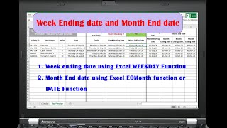 Week ending date and Month end date Excel WEEKDAY function DATE function and EOMONTH function [upl. by Anib]