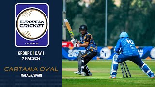 🔴 European Cricket League 2024  Group E Day 1  Cartama Oval Malaga Spain  T10 Live Cricket [upl. by Aerdnael]