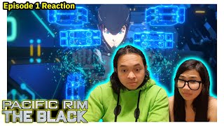 Pacific Rim The Black Episode 1 Reaction [upl. by Ynohtnacram]