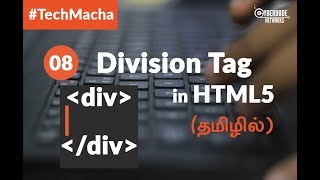 HTML5 Course  08 Division Tag in HTML5  TamilTutorial [upl. by Isman]