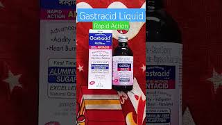 Gastracid Liquid  Uses in  acidity heartburn peptic ulcer painGastracid trending shorts [upl. by Alhak]