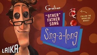 “Other Father Singalong” — Coraline  LAIKA Studios [upl. by Odiug]