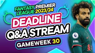 FPL GW30 LIVE DEADLINE STREAM  Salah or Son Captain  Fantasy Premier League 202324 [upl. by Lorsung]