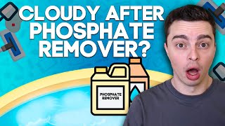 Phosphate Remover Made My Pool Cloudy  How To Fix It [upl. by Bishop]