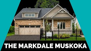 The Markdale Muskoka  Devonleigh Homes [upl. by Adleme]