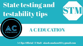 State testing and testability tips  STM  A C EDUCATION 30 [upl. by Lupiv]