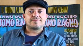 Max Pezzali 883 intervista su quotHanno Ucciso lUomo Ragnoquot [upl. by York15]