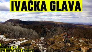 Ivačka glava Papuk 913m  planinarenje 3 VRH iz serijala SVI HRVATSKI VRHOVI 4K [upl. by Forta]