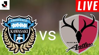 Kawasaki Frontale vs Kashima Antlers Live Score l Japan J1 League 2024 [upl. by Ravahs983]