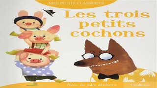 Les trois petits cochons [upl. by Yesoj246]