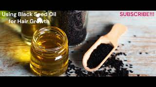 Benefits of Black Seed Oil for Hair Growth [upl. by Anyal331]