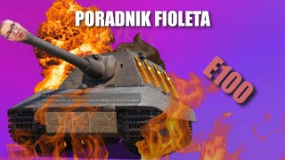 Poradnik fioleta  E100  World Of Tanks [upl. by Gerbold977]