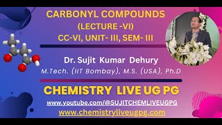 CARBONYL COMPOUNDS LECTURE 6 CC VI UNIT III SEM III [upl. by Karie]