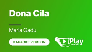 Maria Gadu  Dona Cila  Karaoke 🎤 PlayKaraoke Instrumental [upl. by Ayeka]