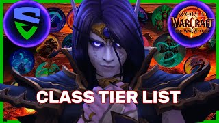 ULTIMATE CLASS TIER LIST  THE WAR WITHIN [upl. by Ardnala]