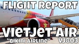 Flight Report Vietnam VietJet quotBikiniquot Airlines VJ803 SGN BKK Airbus A320 [upl. by Rats348]