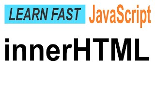 JavaScript elementinnerHTML JavaScript Tutorial for Beginners [upl. by Clemente]