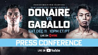 Donaire vs Gaballo FINAL PRESS CONFERENCE  Watch Live [upl. by Netsua]