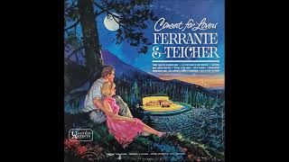 Ferrante amp Teicher  Concert for lovers 1963 [upl. by Levana]