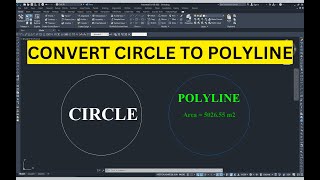 How to Convert Circle to Polyline in AutoCAD Civil 3D  StepbyStep Guide [upl. by Agna]