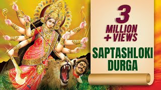 Sampoorna Durga Saptashloki  Seven Durga Shlokas  Anuradha Paudwal  Navratri Special Song 2022 [upl. by Renault]