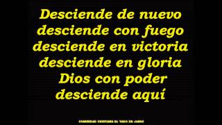 Dios desciende aquí  Marcos Witt Letra Album Sobrenatural [upl. by Dumanian509]