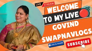 govindswapnavlogs Live Stream [upl. by Line]