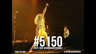 quot5150quot  Van Halen Live in Tokyo Feb 1989 [upl. by Cirderf822]