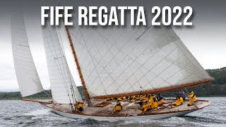 Fife Regatta 2022 reedit [upl. by Hanikehs]