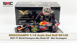 MINICHAMPS 118 Max Verstappen 2021 F1 World Champion Red Bull RB16B Abu Dhabi GP with Figure [upl. by Keyser]