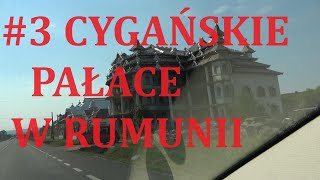 3 Cygańskie pałace w Huedin Rumunia [upl. by Arlo471]