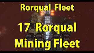 Rorqual Mining  17 Rorqual Mining Fleet  EVE Online [upl. by Marcie217]