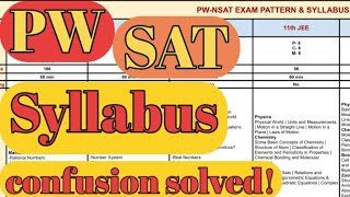 PW sat syllabus confusion solvedsat syllabus for all classes [upl. by Erica]