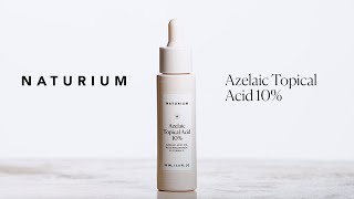 NATURIUM Azelaic Topical Acid 10 [upl. by Bezanson]