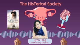 On Matriarchy Lake  film and Matriarchal societies with Lynn Tang [upl. by Karli954]