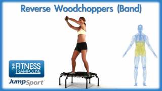 JumpSport Fitness Trampoline Exercises  Reverse Wood Choppers Band [upl. by Gwendolen816]