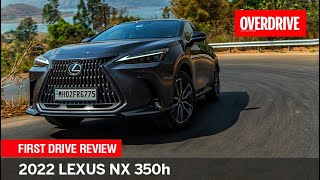 2022 Lexus NX 350h review  the hybrid luxury SUV that ticks all the boxes  OVERDRIVE [upl. by Teodora939]