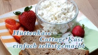 Hüttenkäse  CottageKäse selber machen [upl. by Nitreb]