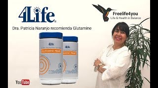 La Dra Patricia Naranjo recomienda 4Life Glutamine Prime® [upl. by Stimson]