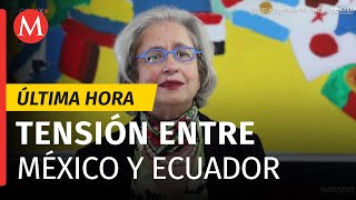 Gobierno de Ecuador declara persona non grata a embajadora de México [upl. by Yttik930]