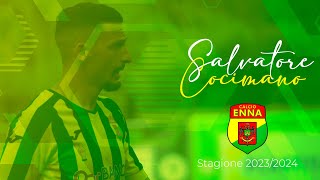 Salvatore Cocimano  Enna Calcio  Stagione 202324 [upl. by Aivad]