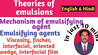 Theories of emulsions English amp Hindi Dr Srikanth [upl. by Marline]