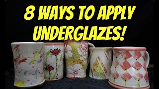 8 Ways to Apply Underglazes  Dont OVERlook UNDERglaze [upl. by Chladek]