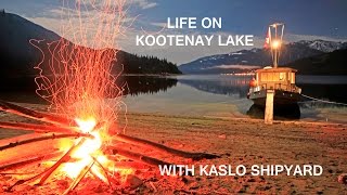 Life on Kootenay Lake with Kaslo Shipyard Houseboats [upl. by Rep]