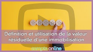 Déterminer la valeur résiduelle dune immobilisation [upl. by Lise]