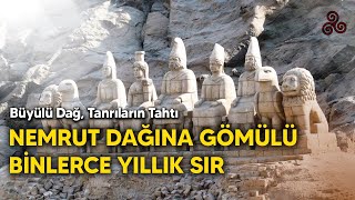 Nemrut Dağına Gömülü Binlerce Yıllık Sır [upl. by Edahc]